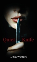 Quiet Knife B0GSWRLYSG Book Cover