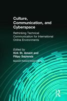 Culture, Communication and Cyberspace: Rethinking Technical Communication for International Online Environments 0415403189 Book Cover