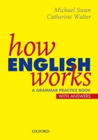 How English Works: A Grammar Practice Book 0194314561 Book Cover