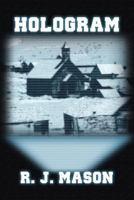 Hologram (Paperback Version) 162772429X Book Cover