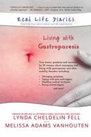 Real Life Diaries: Living with Gastroparesis 1944328807 Book Cover