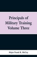 Principals of Military Training Volume Three 9353298741 Book Cover