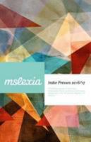 Indie Presses 2016/17: The Mslexia Guide to Small and Independent Book Publishers and Literary Magazines in the UK and the Republic of Ireland 0955511194 Book Cover