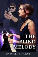 The Blind Melody 194827874X Book Cover