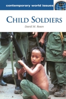 Child Soldiers 1598845268 Book Cover