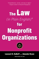 The Law (in Plain English) for Nonprofit Organizations 1621536866 Book Cover