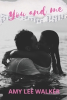 You and me (Texan life series) 1535166002 Book Cover