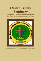 Desert Trinity Seminary Program of Study for Ordination 1304997200 Book Cover