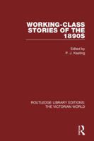 Working-class stories of the 1890s; 1138658650 Book Cover