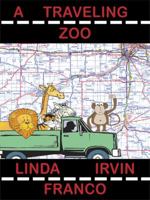 A Traveling Zoo 1420836366 Book Cover