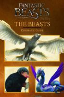 Fantastic Beasts and Where to Find Them: The Beasts: Cinematic Guide 1338116738 Book Cover