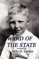 Ward of the State 0578016303 Book Cover