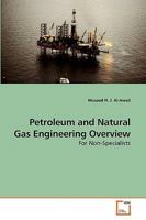 Petroleum and Natural Gas Engineering Overview 3639250354 Book Cover