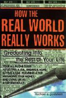 How The Real World Really Works 0425153053 Book Cover