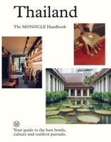 Thailand: The Monocle Handbook 0500966508 Book Cover