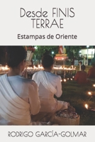 Desde FINIS TERRAE: Estampas de Oriente B0C1J9CWSH Book Cover