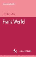 Franz Werfel - Realien zur Literatur 3476101150 Book Cover