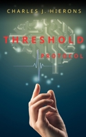 THRESHOLD Protocol (The Deep State Files) B0GMBQCCJ2 Book Cover