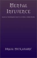Mental Influence 1401081061 Book Cover