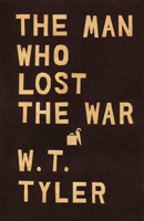 The Man Who Lost The War 0425048527 Book Cover