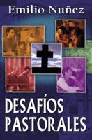 Desafios pastorales: Pastoral Challenges 0825415152 Book Cover