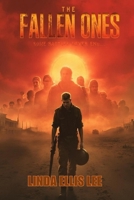 The Fallen Ones: Some battles never end (A Soldiers Secret) B0FNN3VW44 Book Cover