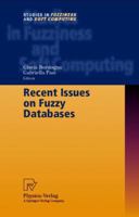 Recent Issues on Fuzzy Databases (Studies in Fuzziness and Soft Computing) B010BDX50M Book Cover