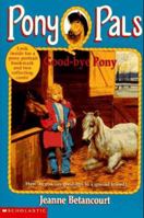 Good-Bye Pony 0590543393 Book Cover