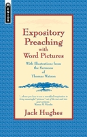Expository Preaching With Word Pictures (Mentor) 1857926587 Book Cover