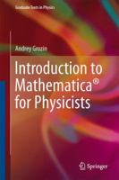 Introduction to Mathematica® for Physicists 3319008935 Book Cover