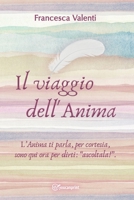 Il viaggio dell'Anima B0BKRZJH73 Book Cover