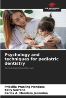 Psychology and techniques for pediatric dentistry 6203339415 Book Cover