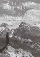 Among the Mountains: Travels Through Asia 0006551009 Book Cover