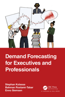 Demand Forecasting for Executives and Professionals 1032507721 Book Cover