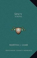Spicy 054846233X Book Cover