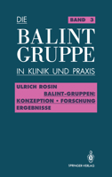 Balint-Gruppen: Konzeption Forschung Ergebnisse 3540505008 Book Cover