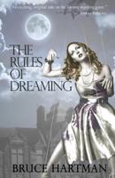 The Rules of Dreaming 0988918102 Book Cover