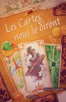 Les Cartes nous le diront: Recueil de nouvelles (French Edition) 2493447638 Book Cover