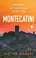 Montecatini: A Tuscan Murder Mystery 1068604700 Book Cover
