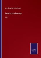 Raised to the Peerage: Vol. I 3375141904 Book Cover