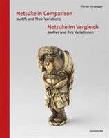 Netsuke in Comparison: Motifs and Their Variations 3897905280 Book Cover