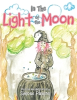 In the Light of the Moon B0FPRTYN68 Book Cover