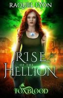 Rise of the Hellion 1475066104 Book Cover