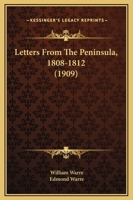 Letters from the Peninsula 1808-1812 1782828338 Book Cover