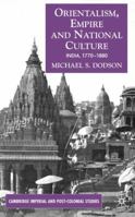 Orientalism, Empire and National Culture (Cambridge Imperial and Post-Colonial Studies Series) 1403986452 Book Cover