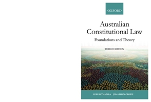 Australian Constitutional Law: Foundations and Theory 3e 0195519035 Book Cover