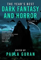 The Year's Best Dark Fantasy Horror: Volume 4 1645060675 Book Cover