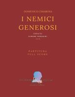 Cimarosa: I Nemici Generosi: (Partitura - Full Score) 1720140804 Book Cover