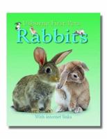 Rabbits (First Pets) 0746029772 Book Cover