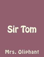 Sir Tom 1517735076 Book Cover